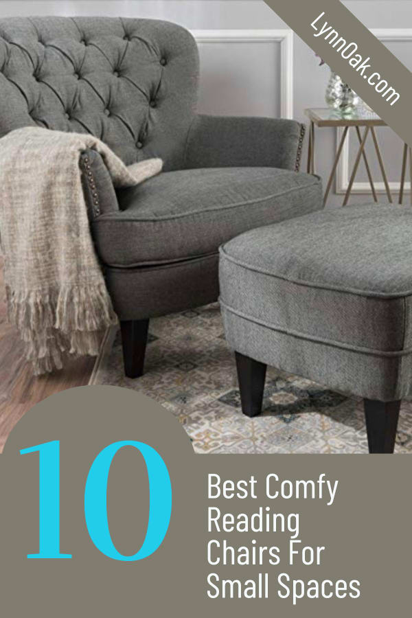 10 Best Comfy Reading Chairs For Small, Comfortable Bedroom Chairs With Ottoman